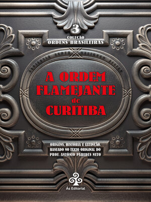 cover image of A ordem flamejante de Curitiba